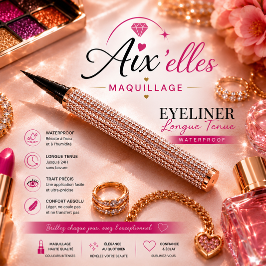 ✨ Eye-liner Strass Waterproof Aix’elles – Longue Tenue & Trait Précis